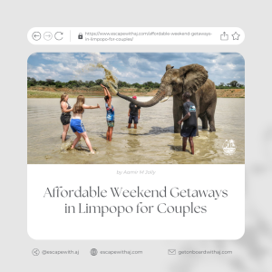 Affordable Weekend Getaways in Limpopo for Couples